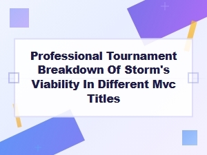 Tournament Analysis: Storm Across Mvc Titles